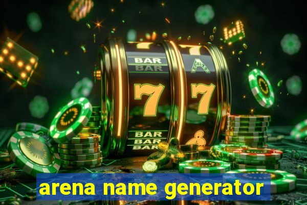 arena name generator